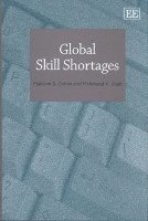 Malcolm S. Cohen, Mahmood A. Zaidi - Global Skill Shortages, Inbunden