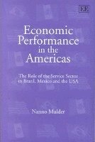 Nanno Mulder - Economic Performance in the Americas, Inbunden. Tillgänglighet: Tillfälligt slut