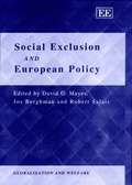 Social Exclusion and European Policy