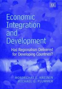 Economic Integration and Development