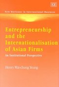 Entrepreneurship and the Internationalisation of Asian Firms
