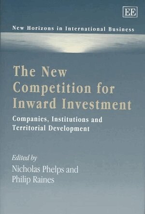 Nicholas Phelps, Philip Raines - New Competition for Inward Investment, Inbunden. Tillgänglighet: Tillfälligt slut