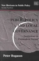 Peter Bogason - Public Policy and Local Governance, Häftad. Tillgänglighet: Tillfälligt slut