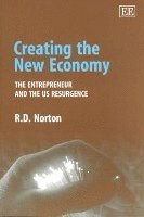 R. D. Norton - Creating the New Economy, Häftad