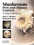 Mushroom Pest and Disease Control