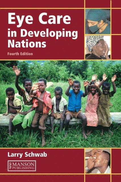 Larry Schwab - Eye Care in Developing Nations, E-bok. Tillgänglighet: Lägg i varukorg