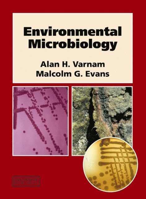 Malcolm Evans, Alan Varnam - Environmental Microbiology, E-bok