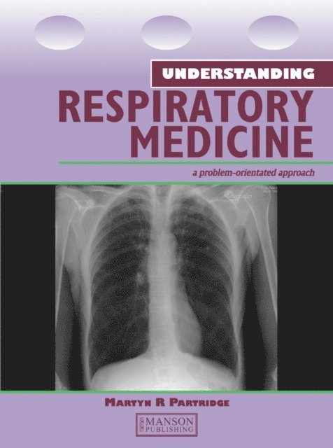 Martyn Partridge - Understanding Respiratory Medicine, E-bok