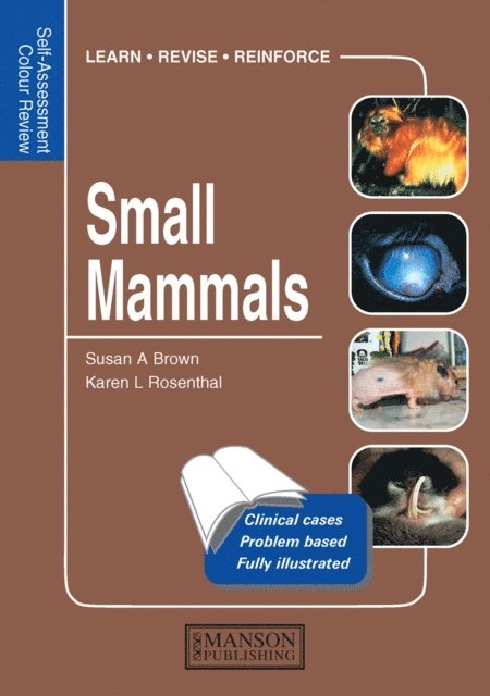 Karen L. Rosenthal, Susan A. Brown - Small Mammals, E-bok