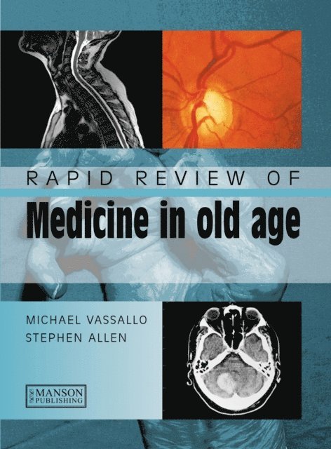 Stephen Allen, Michael Vassallo - Rapid Review of Medicine in Old Age, E-bok