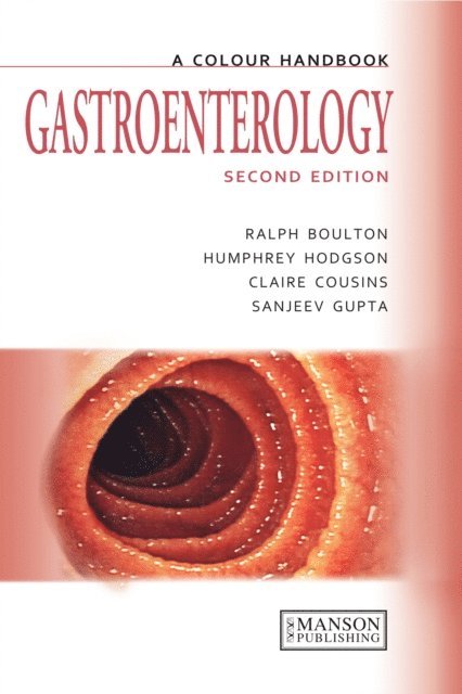 Humphrey Hodgson, Sanjeev Gupta, Claire Cousins, Ralph Boulton - Gastroenterology, E-bok
