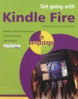 Nick Vandome - Get Going with Kindle Fire in Easy Steps, Häftad. Tillgänglighet: Lägg i varukorg
