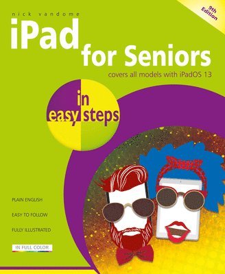 Nick Vandome - iPad for Seniors in easy steps, Häftad