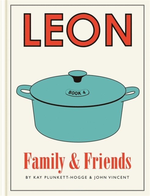Kay Plunkett-Hogge, John Vincent - Leon: Family & Friends, E-bok