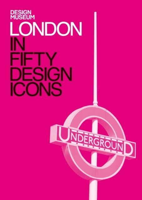 Deyan Sudjic - London in Fifty Design Icons, E-bok