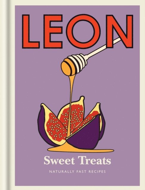Leon Restaurants Limited - Little Leon: Sweet Treats, E-bok