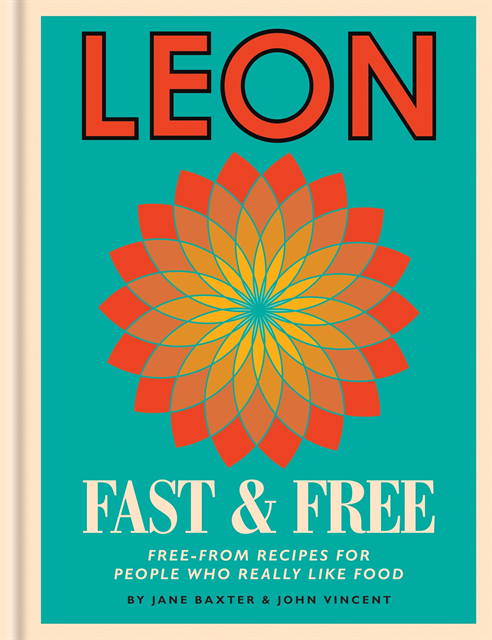 John Vincent, Jane Baxter - Leon: Leon Fast & Free, E-bok