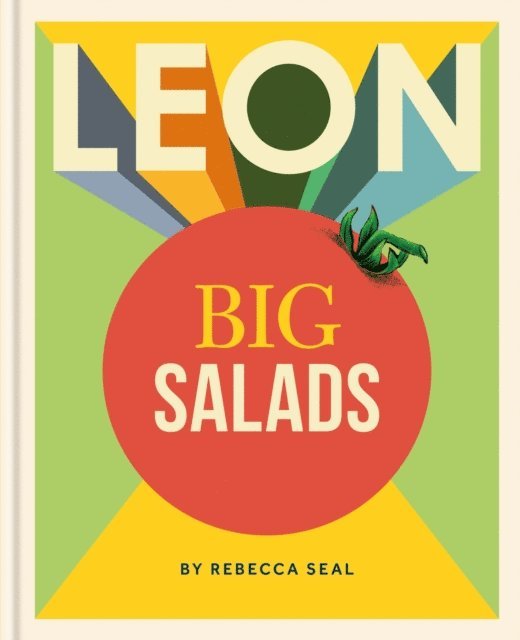 Rebecca Seal - LEON Big Salads, E-bok
