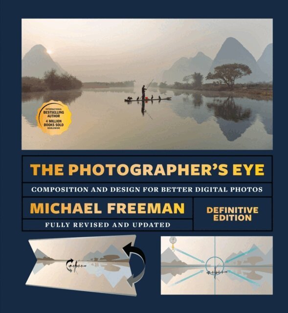 Michael Freeman - Photographer's Eye (Definitive Edition), E-bok