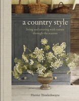 Harriet Thistlethwayte - Country Style, Inbunden. Tillgänglighet: Lägg i varukorg