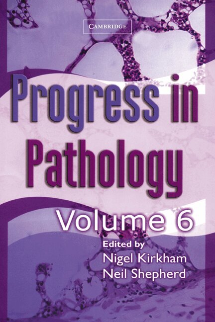 Nigel Kirkham, Neil A. Shepherd - Progress in Pathology: Volume 6, Häftad. Tillgänglighet: Tillfälligt slut
