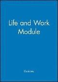 Life and Work Module