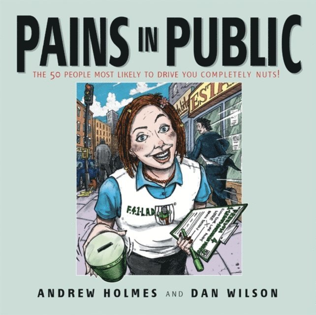 Andrew Holmes - Pains in Public, E-bok