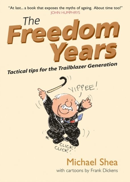 Michael Shea - Freedom Years, E-bok