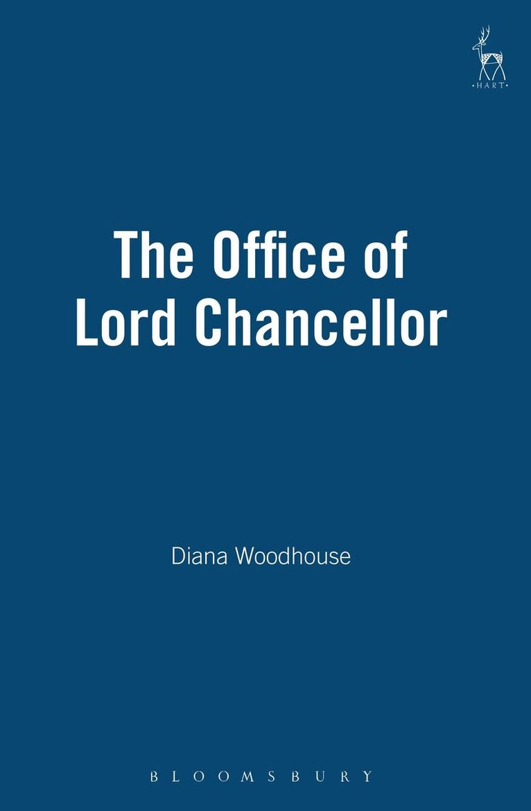 Diana Woodhouse - Office of Lord Chancellor, Inbunden. Tillgänglighet: Lägg i varukorg