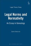 Legal Norms and Normativity