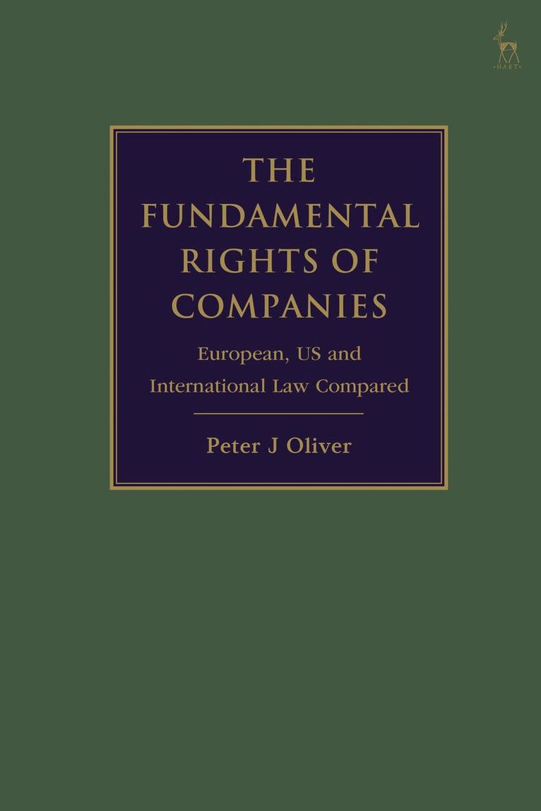 Peter J Oliver - Fundamental Rights of Companies, Inbunden