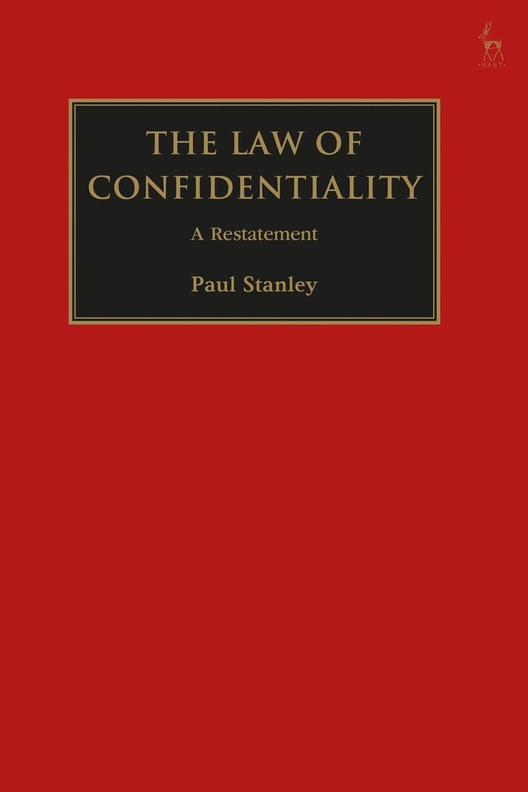 Paul Stanley KC - Law of Confidentiality, Häftad