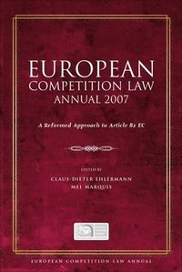 European Competition Law Annual 2007