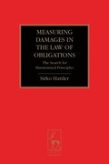 Measuring Damages in the Law of Obligations