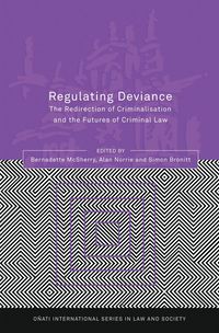 Regulating Deviance