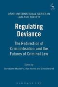 Regulating Deviance