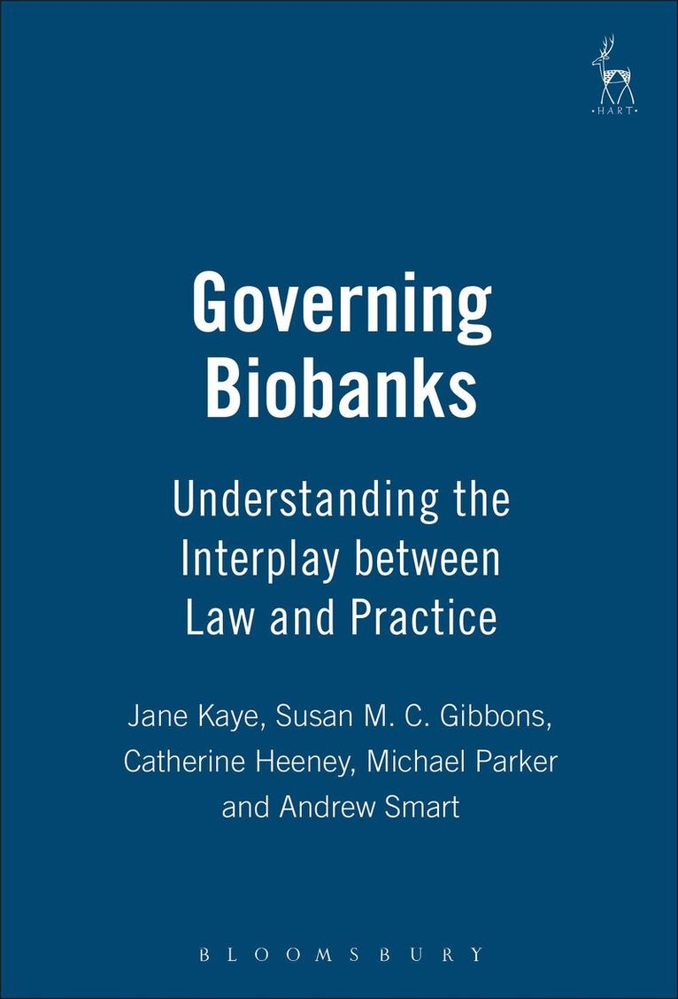 Jane Kaye, Susan Gibbons, Catherine Heeney, Andrew Smart, Michael Parker - Governing Biobanks, Häftad. Tillgänglighet: Lägg i varukorg