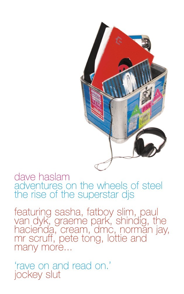 Dave Haslam - Adventures on the Wheels of Steel, Häftad