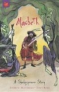 Shakespeare Story: Macbeth