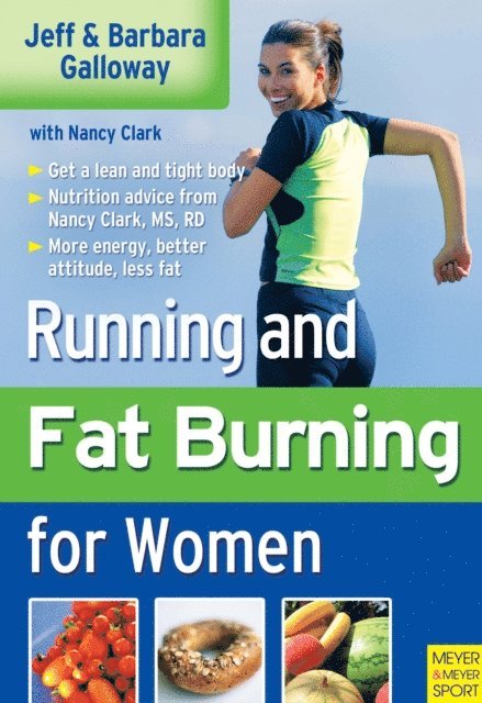Galloway Jeff, Galloway Barbara, Clark Nancy - Running and Fat Burning for Women, E-bok. Tillgänglighet: Lägg i varukorg