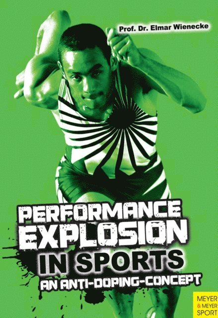 Elmar Wienecke - Performance Explosion In Sports, E-bok