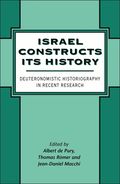 Israel Constructs its History