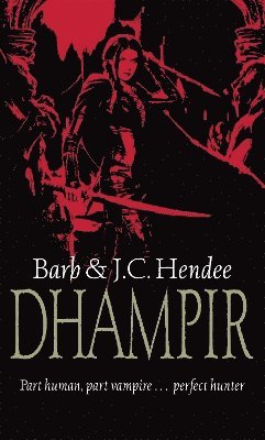 Barb Hendee, J.C. Hendee - Dhampir, Häftad