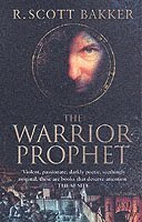 Warrior-Prophet av R Scott Bakker
