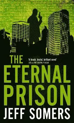 Jeff Somers - Eternal Prison, Häftad. Tillgänglighet: Tillfälligt slut