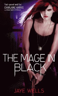 Jaye Wells - Mage In Black, Häftad. Tillgänglighet: Lägg i varukorg