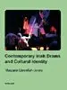 Margaret Llewellyn-Jones - Contemporary Irish Drama and Cultural Identity, Häftad. Tillgänglighet: Lägg i varukorg