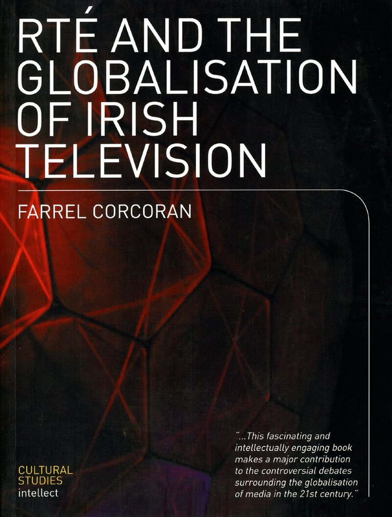 Farrel Corcoran - RTE and the Globalisation of Irish Television, Häftad. Tillgänglighet: Lägg i varukorg