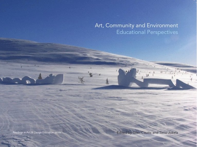 Timo Jokela, Glen Coutts - Art, Community and Environment, E-bok