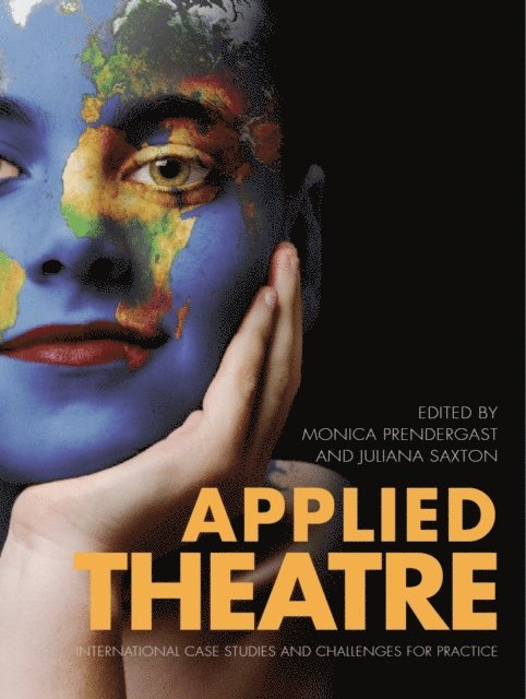 Monica Prendergast, Connolly Maeve - Applied Theatre, E-bok